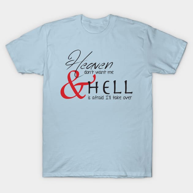 Heaven & Hell T-Shirt by KiaraBlack